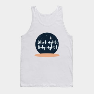 Silent night, holy night! Tank Top